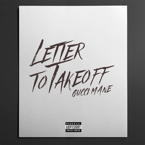 letter to takeoff gucci